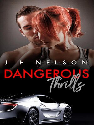 cover image of Dangerous Thrills